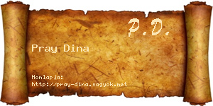 Pray Dina névjegykártya